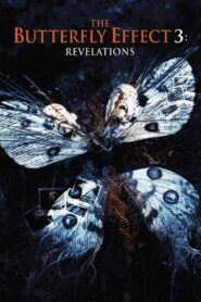 The Butterfly Effect 3: Revelations 2009